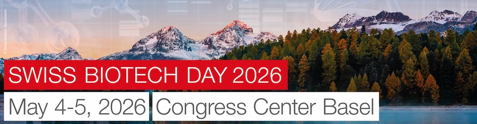 Swiss Biotech Day 2026 (4-5 May, Basel)