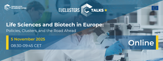 Life Sciences and Biotech in Europe - EU Cluster Talks